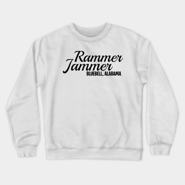 rammer jammer Crewneck Sweatshirt by CARLOTTA_SBD